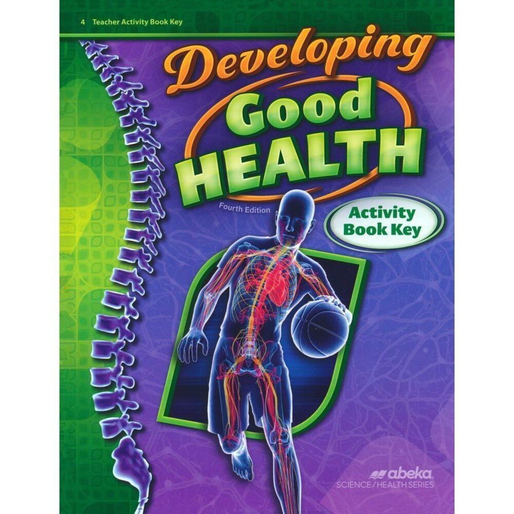 New Abeka Grade 4 4th Grade Developing Good Health Teachers Activity Book Key